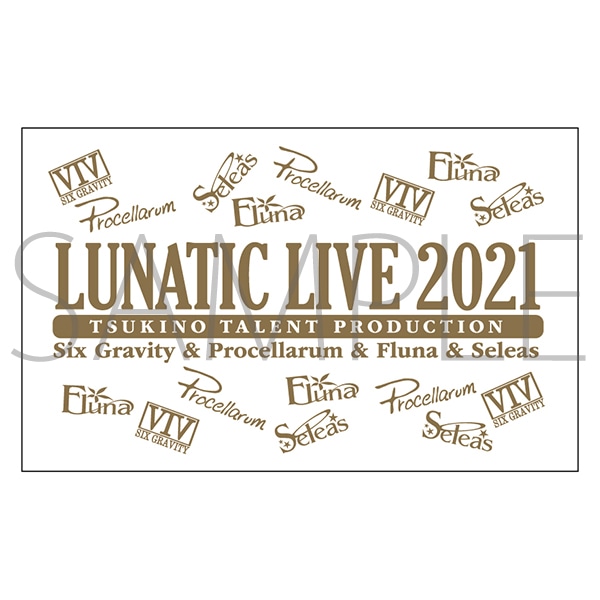 LUNATIC LIVE 2021@TCCg@cLXeBEKXe Ver.