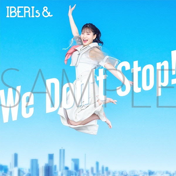 IBERIs&　We Don't Stop! (Hanaka Solo ver.)