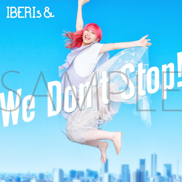 IBERIs& We Don't Stop! (Rei Solo ver.): CD/DVD/Blu-ray/GAME