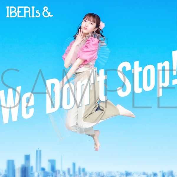 IBERIs&　We Don't Stop! (Momoko Solo ver.)