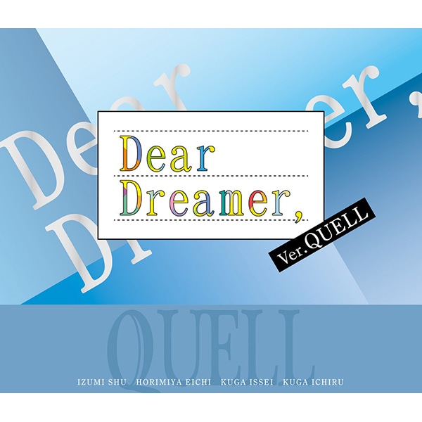 【CD】『Dear Dreamer,』 ver.QUELL