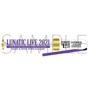 LUNATIC LIVE 2021�@�T�C�����C�g�@�o�Y�X�e�Einfinit0 Ver.