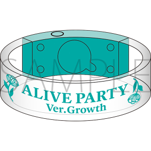 ALIVE PARTY Ver.Growth ʔ́@oOCg@Growth