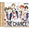 ツキウタ。シリーズ  Procellarumユニット曲「ONE CHANCE?」初回限定版